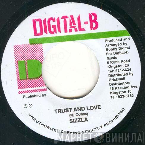 Sizzla - Trust And Love
