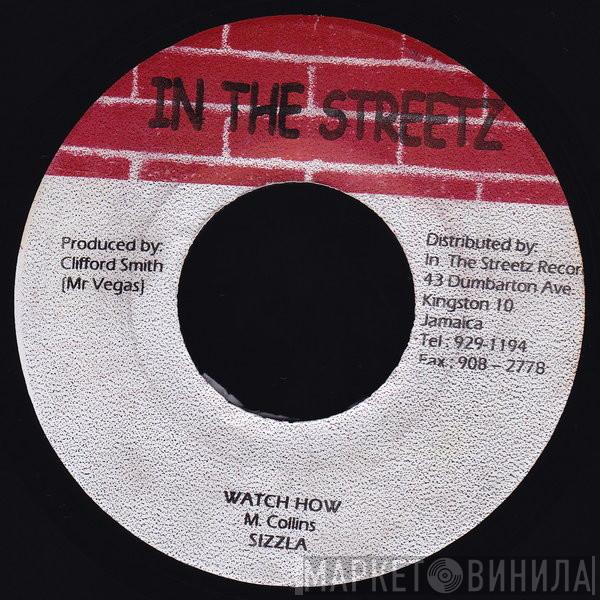 Sizzla - Watch How