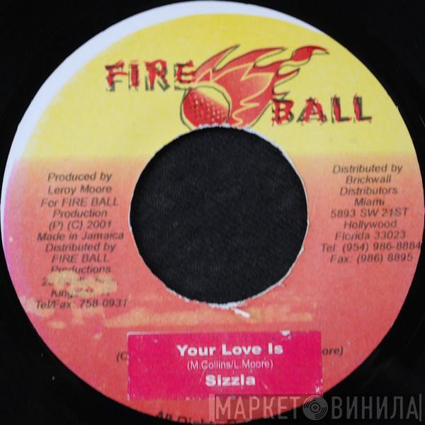 Sizzla - Your Love Is