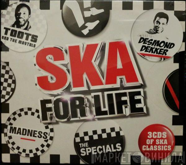  - Ska for Life