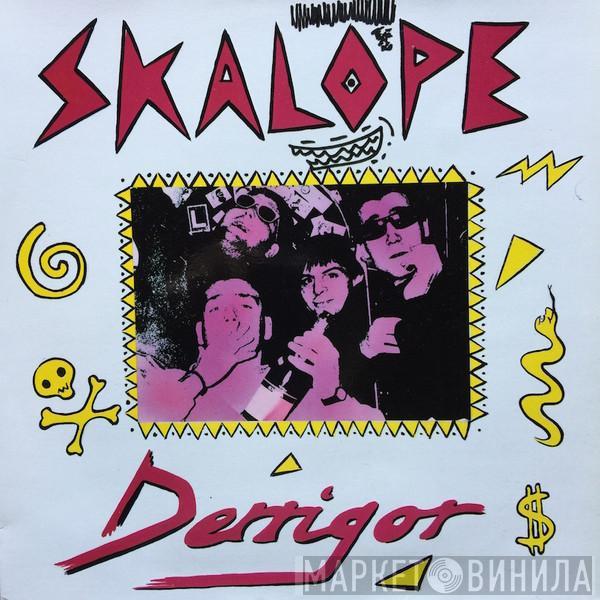 Skalope - Derrigor