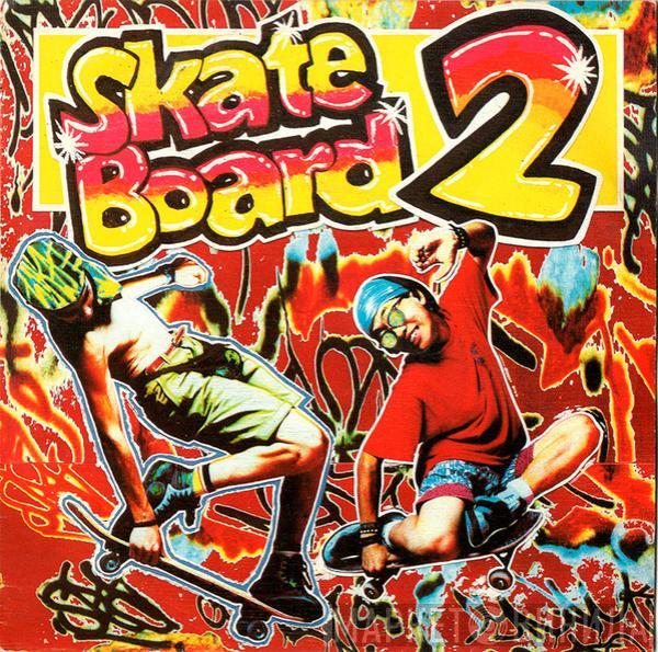  - Skate Board 2