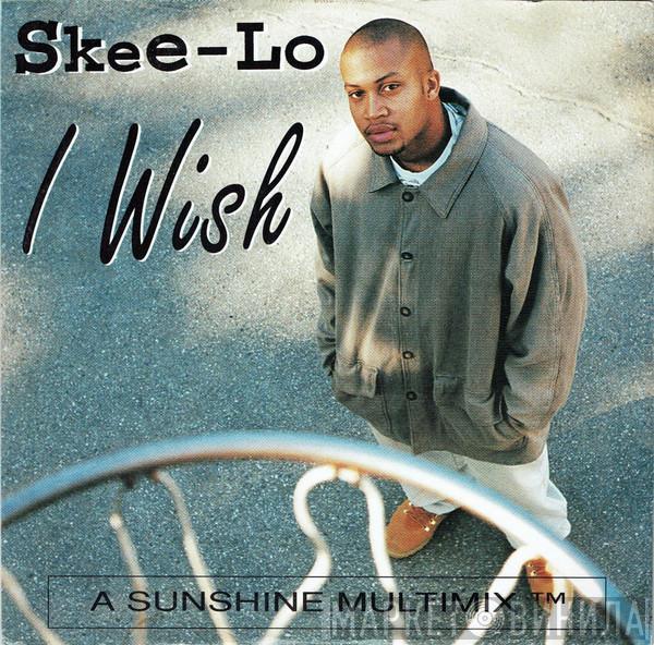  Skee-Lo  - I Wish