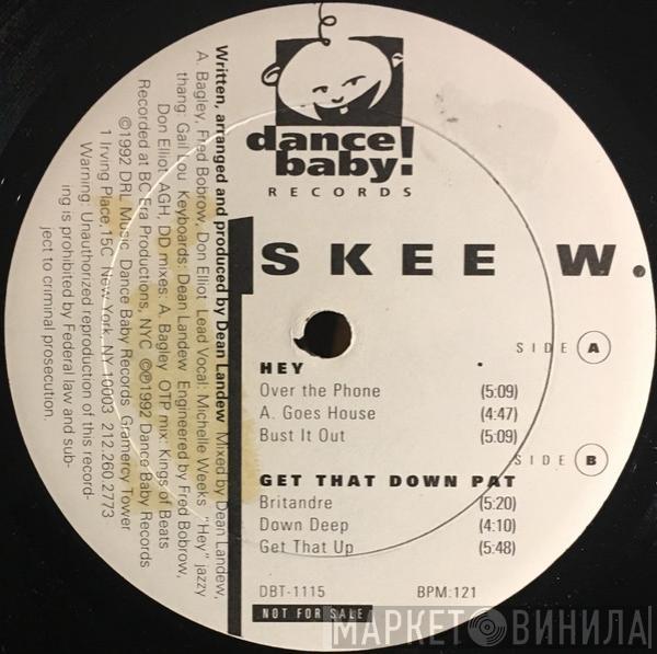  Skee W.  - Hey