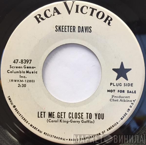 Skeeter Davis - Let Me Get Close To You / The Face Of A Clown