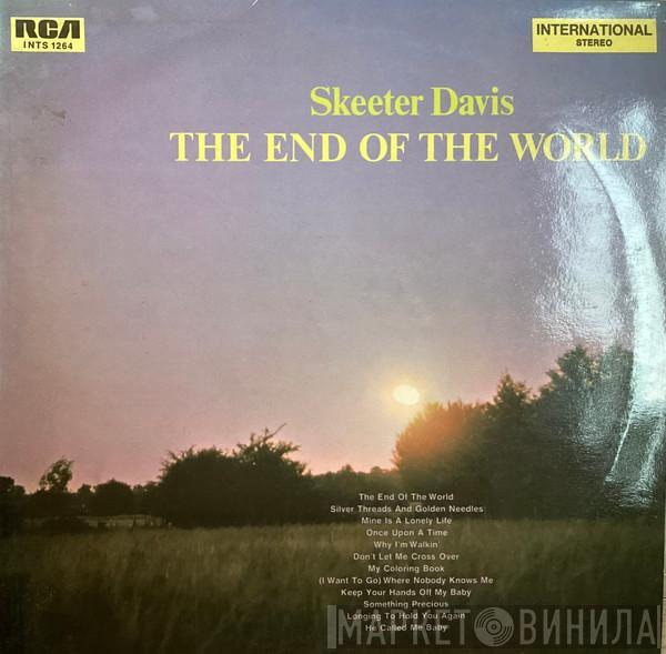 Skeeter Davis - The End Of The World