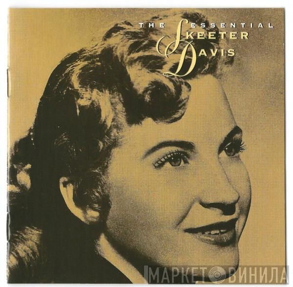 Skeeter Davis - The Essential Skeeter Davis