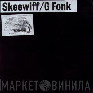 Skeewiff - G Fonk