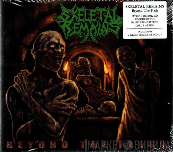 Skeletal Remains  - Beyond The Flesh