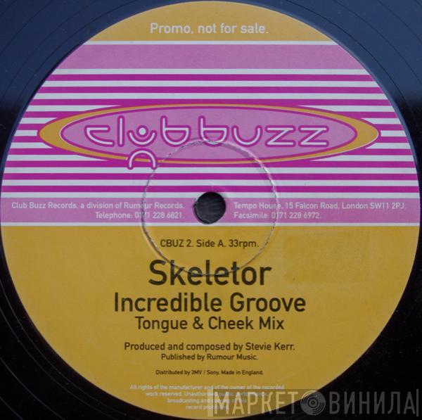 Skeletor - Incredible Groove