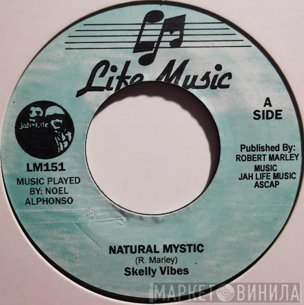 Skelly Vibes - Natural Mystic