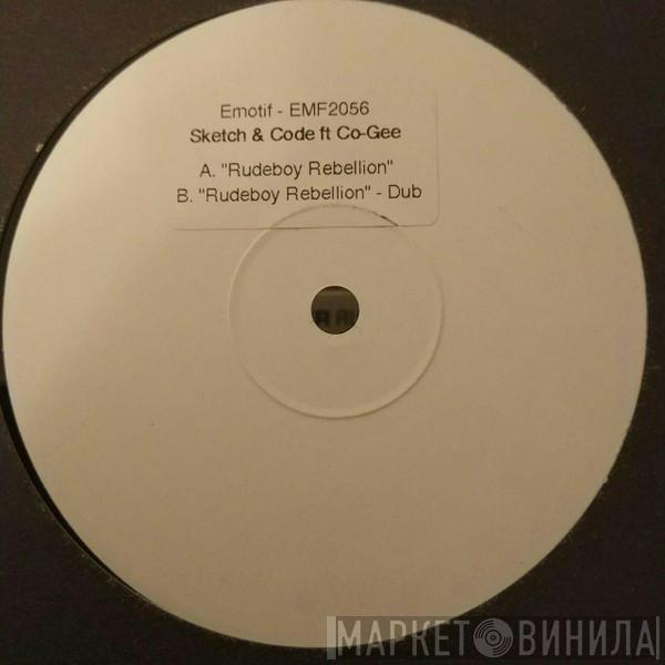 Sketch & DJ Code - Rudeboy Rebellion