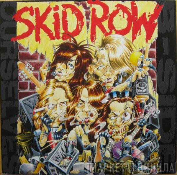  Skid Row  - B-Side Ourselves