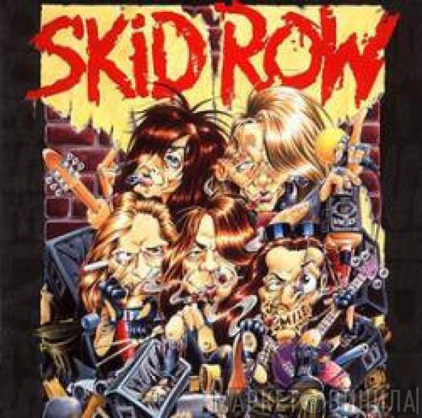  Skid Row  - B-Side Ourselves