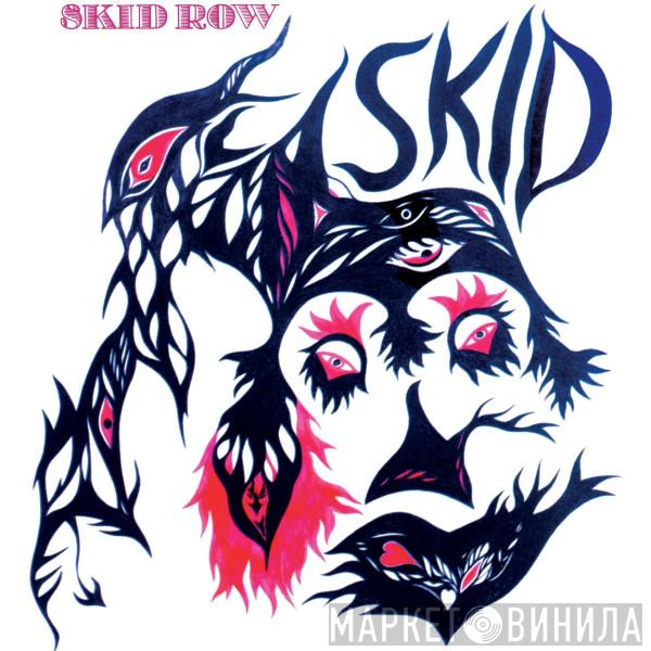 Skid Row  - Skid