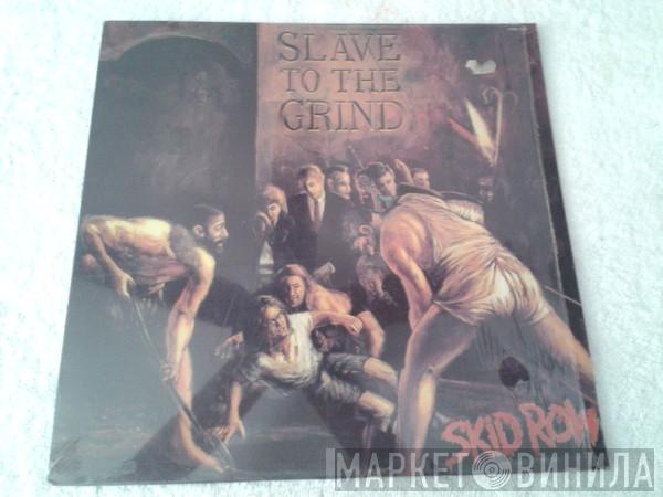 Skid Row  - Slave To The Grind