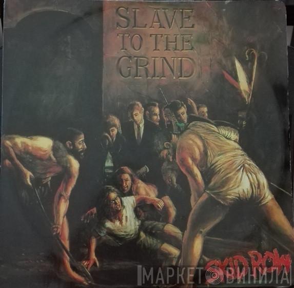 Skid Row  - Slave To The Grind