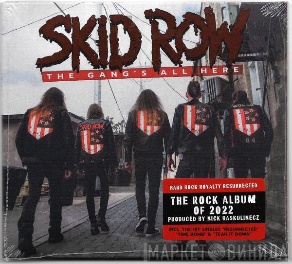 Skid Row - The Gang's All Here