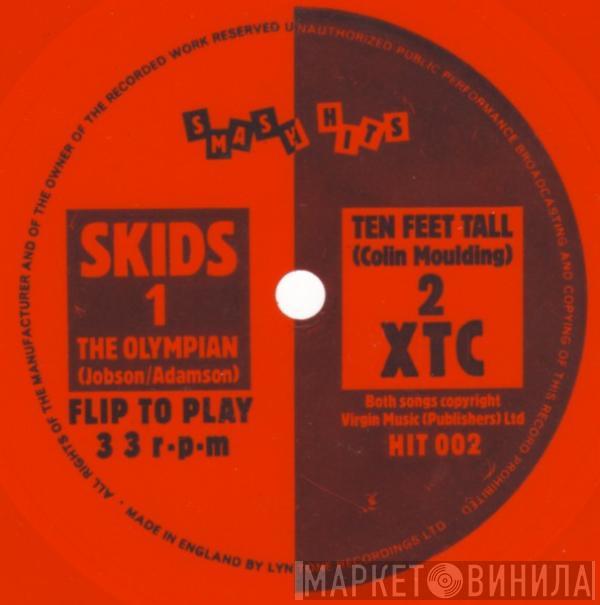 Skids, XTC - The Olympian / Ten Feet Tall