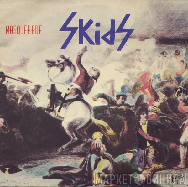 Skids - Masquerade