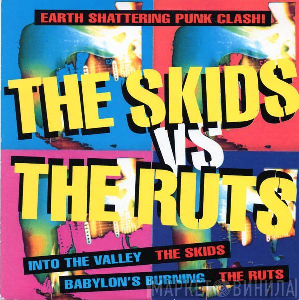 Skids, The Ruts - The Skids vs. The Ruts