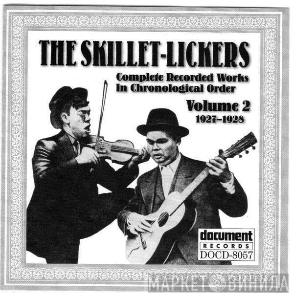 Skillet Lickers - Complete Recorded Works In Chronological Order, Volume 2 (1927-1928)