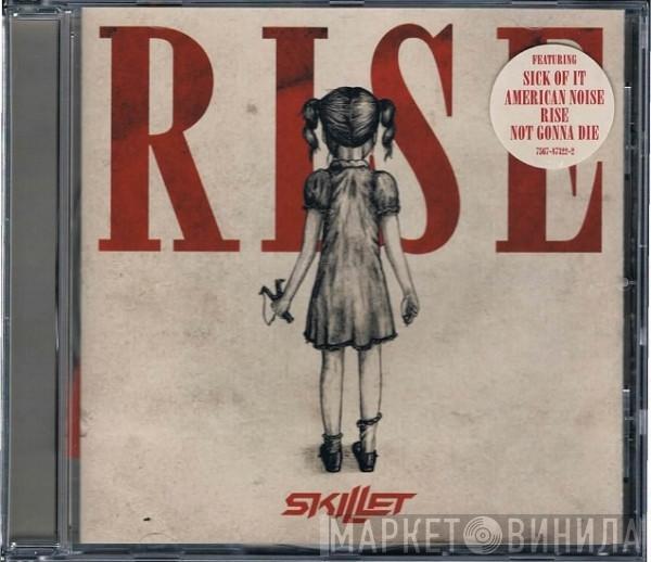 Skillet - Rise