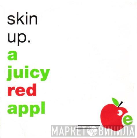 Skin Up - A Juicy Red Apple