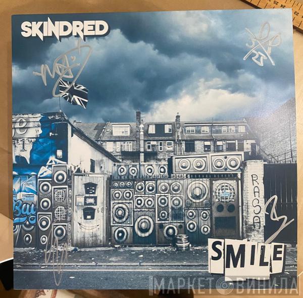  Skindred  - Smile