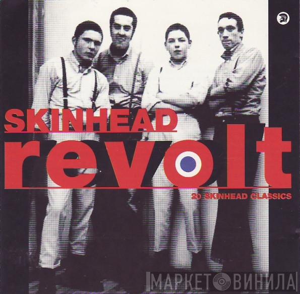  - Skinhead Revolt (20 Skinhead Classics)