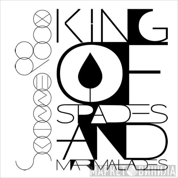 Skinnerbox  - King Of Spades And Marmalades