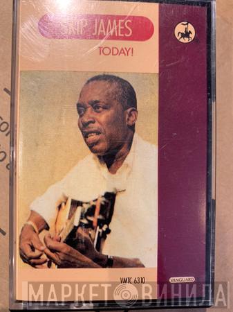 Skip James - Skip James Today!