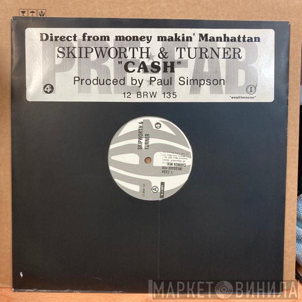 Skipworth & Turner - Cash