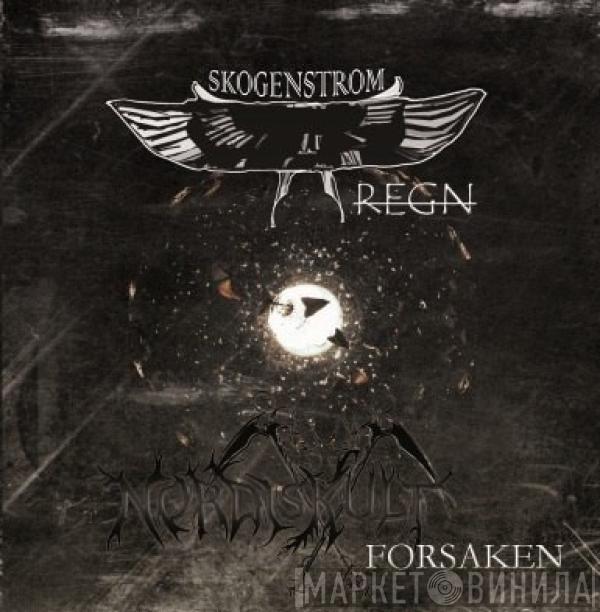 Skogenstrom, Nordiskult - Regn / Forsaken