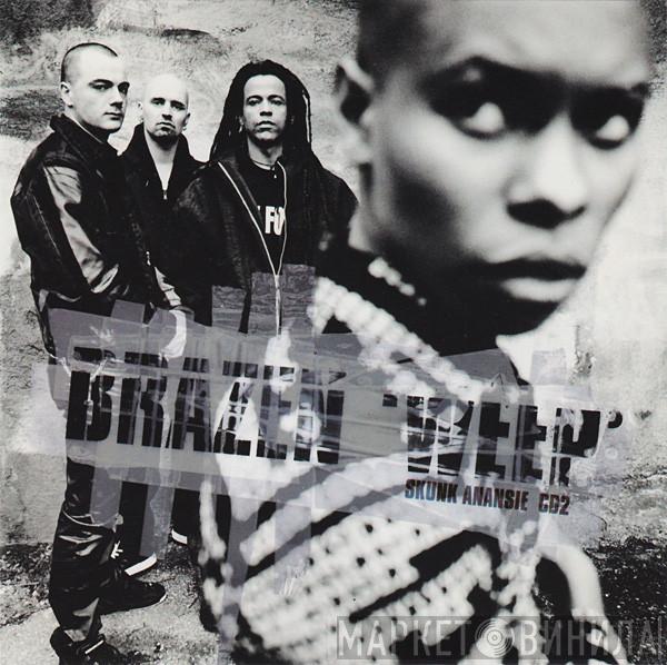 Skunk Anansie - Brazen 'Weep'