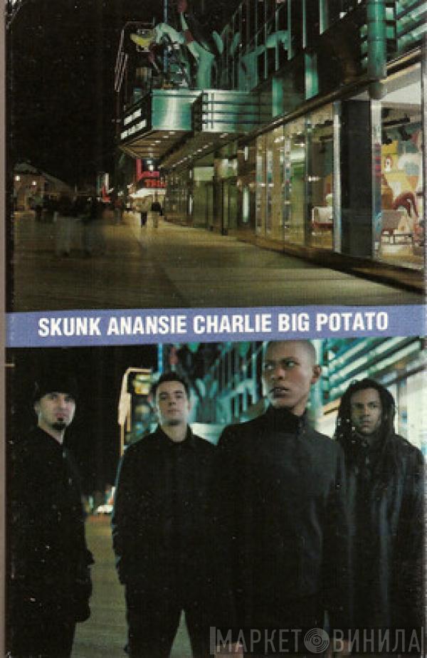 Skunk Anansie - Charlie Big Potato