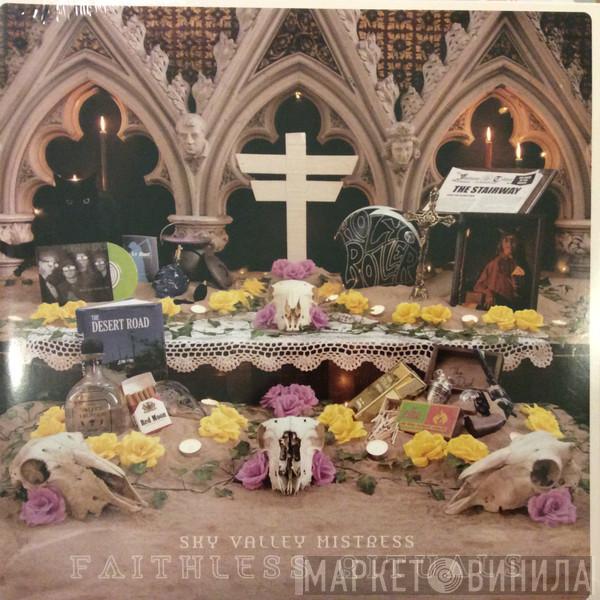 Sky Valley Mistress - Faithless Rituals