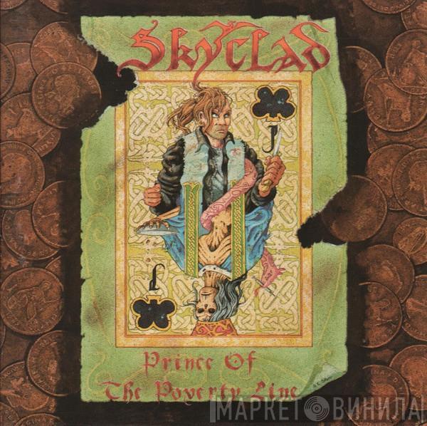  Skyclad  - Prince Of The Poverty Line