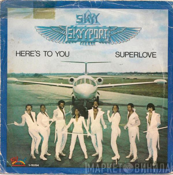  Skyy  - Here's To You / Superlove