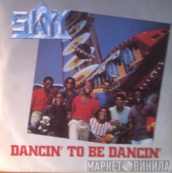 Skyy - Dancin' To Be Dancin'