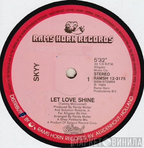 Skyy - Let Love Shine