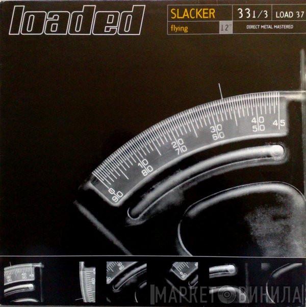Slacker - Flying