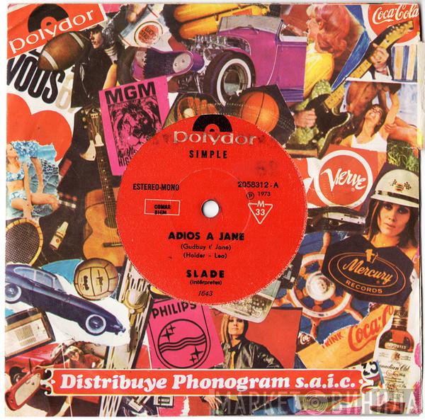  Slade  - Adiós A Jane = Gudbuy T' Jane / No Dejaré Que Vuelva A Suceder