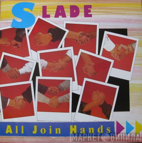 Slade - All Join Hands