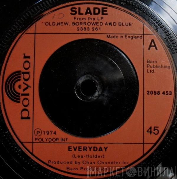 Slade - Everyday