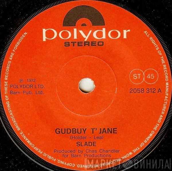 Slade - Gudbuy T' Jane