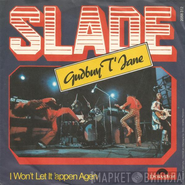 Slade - Gudbuy T'Jane