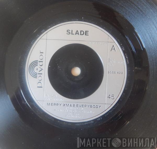  Slade  - Merry Xmas Everybody