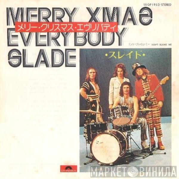  Slade  - Merry Xmas Everybody