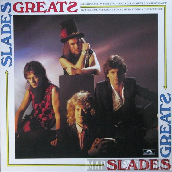 Slade - Slades Greats